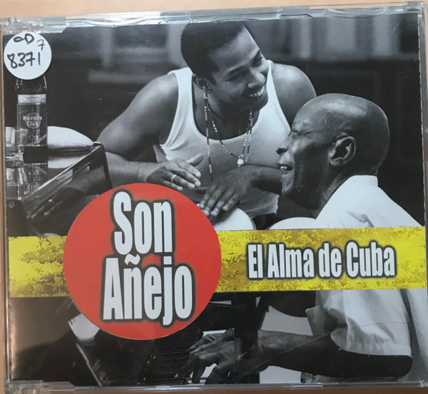 lataa albumi Various - SON AÑEJO EL ALMA DE CUBA