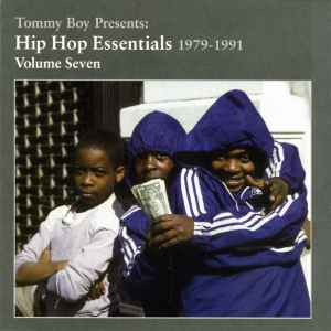 Tommy Boy Presents: Hip Hop Essentials 1979-1991 Volume One (2005