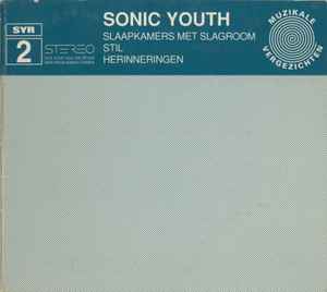 Sonic Youth - Slaapkamers Met Slagroom album cover