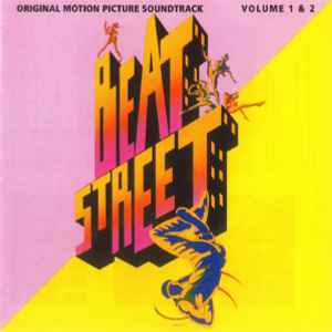 Beat Street - Original Motion Picture Soundtrack (Volume 1 & 2 