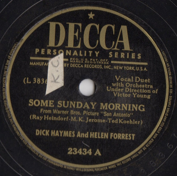 Dick Haymes And Helen Forrest – I'll Buy That Dream / Some Sunday