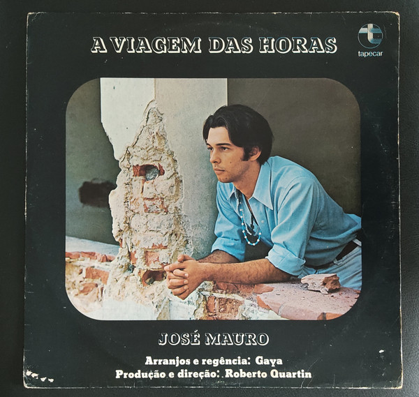 José Mauro – A Viagem Das Horas (1976, Vinyl) - Discogs