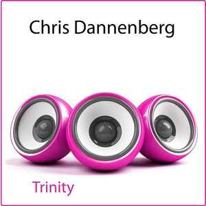 Chris Dannenberg - Trinity album cover