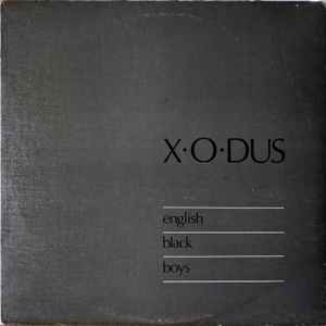X-O-Dus - English Black Boys album cover
