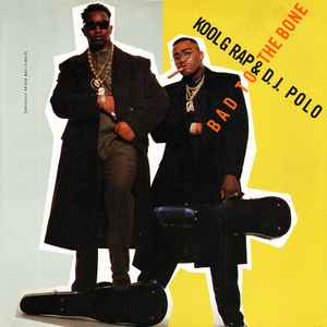 Kool G Rap & D.J. Polo - Bad To The Bone album cover