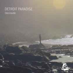 Decoside - Detroit Paradise EP album cover