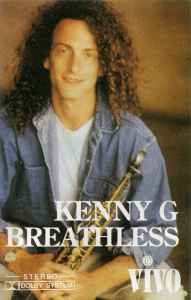 kenny g breathless live