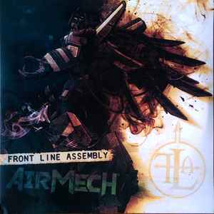 Front Line Assembly - AirMech