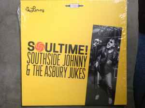 Soultime! - Southside Johnny & The Asbury Jukes