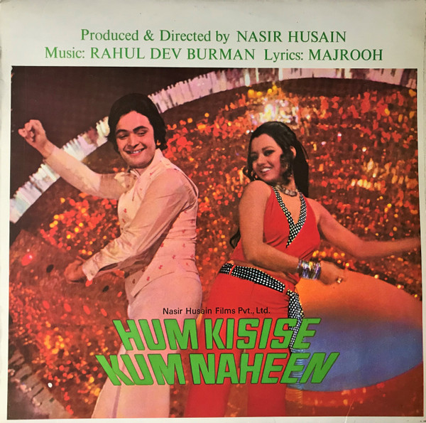 Rahul Dev Burman, Majrooh Sultanpuri – Hum Kisise Kum Naheen (2011, Vinyl)  - Discogs