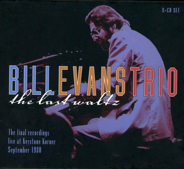 Bill Evans Trio – The Last Waltz (2000, CD) - Discogs