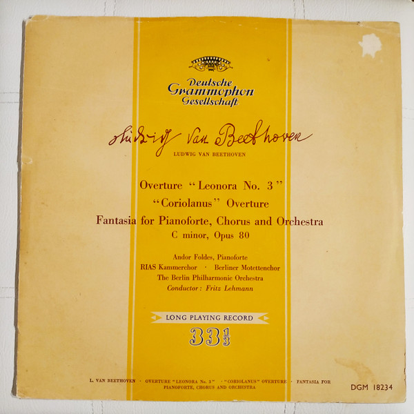 baixar álbum Ludwig van Beethoven - Overture Leonora No3 Coriolanus Overture Op62 Fantasia For Pianoforte Chorus And Orchestra Op80