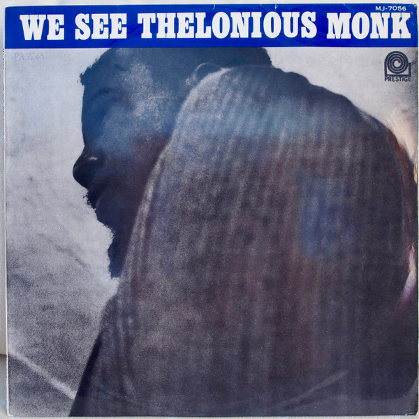 Thelonious Monk – We See (Vinyl) - Discogs