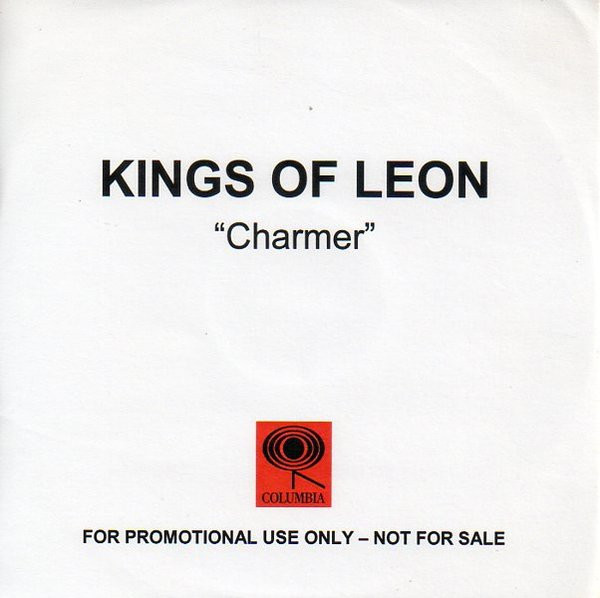 Kings Of Leon – Charmer (2007