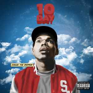 Chance The Rapper - 10 Day album cover