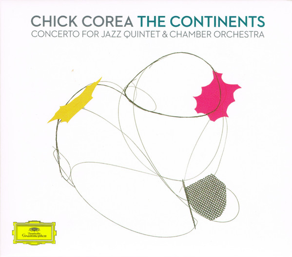 Chick Corea – The Continents (Concerto For Jazz Quintet