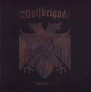 Wolfbrigade - Damned album cover
