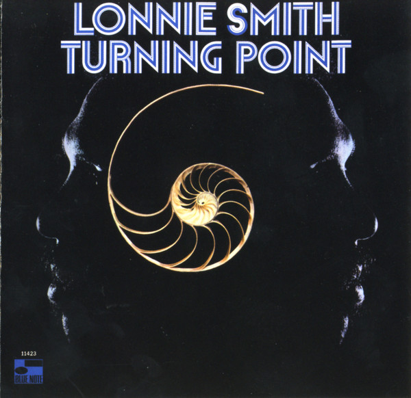 Lonnie Smith - Turning Point | Releases | Discogs