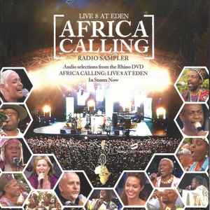 Africa Calling: Live 8 At Eden (2005