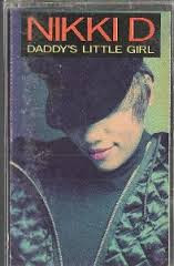 Nikki D – Daddy's Little Girl (1991, Vinyl) - Discogs