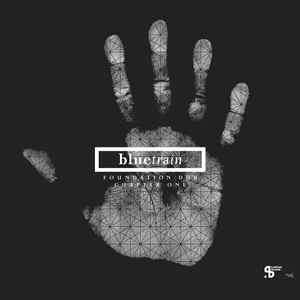 Bluetrain - Foundation Dub - Chapter One album cover