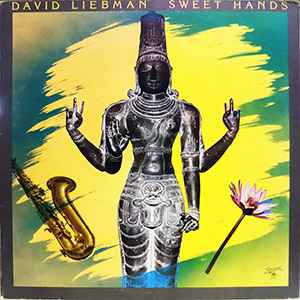 David Liebman - Sweet Hands album cover
