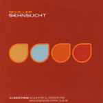 Cover of Sehnsucht - 16 Lieder Vorab, 2008, CD