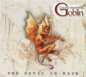Claudio Simonetti's Goblin - The Devil Is Back
