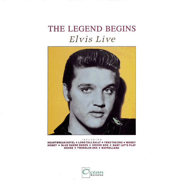 Elvis Presley – The Legend Begins - Elvis Live (1989, Vinyl) - Discogs