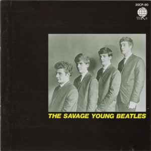 The Beatles - The Savage Young Beatles album cover