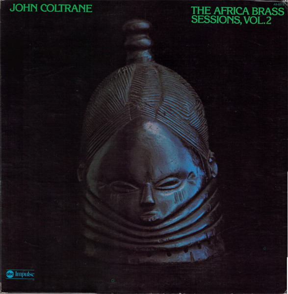 John Coltrane – The Africa Brass Sessions, Vol. 2 (1974, Vinyl