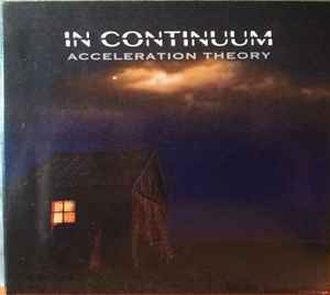 In Continuum - Acceleration Theory 