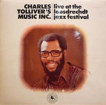 Charles Tolliver´s チャールズ・トリバー Music Inc - Live At The