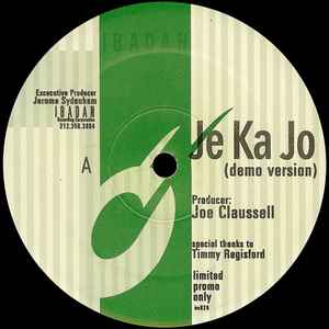 Joe Claussell - Je Ka Jo (Demo Version) album cover