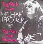 Copertina di The War Is Over / You Ain't Going Nowhere, 1970, Vinyl