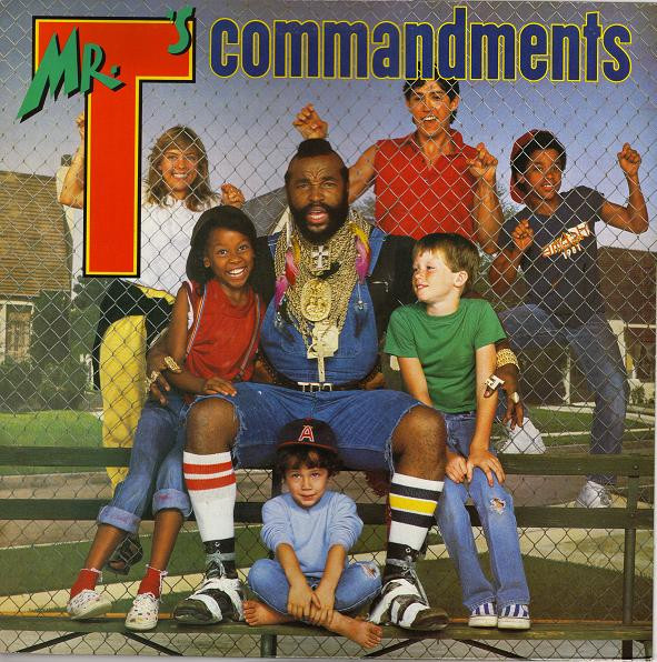 Mr. T – Mr. T's Commandments (1984) OC00MDcyLmpwZWc