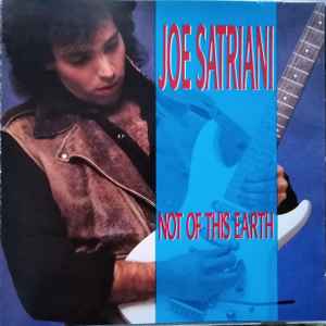 Joe Satriani - Not Of This Earth album cover