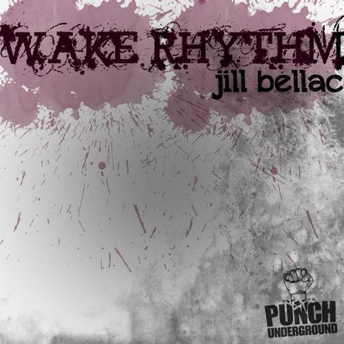 ladda ner album Jill Bellac - Wake Rhythm