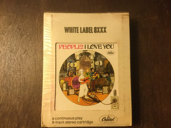 People! – I Love You (1968, White Label 8XXX, 8-Track Cartridge