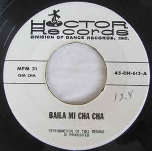 Unknown Artist Baila Mi Cha Cha El Cumbanchero Vinyl Discogs