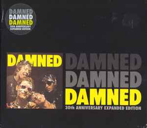 The Damned – Damned Damned Damned - 30th Anniversary Expanded 