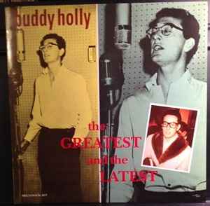 Buddy Holly - The Greatest And The Latest album cover
