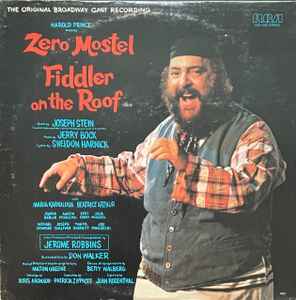 Original Broadway Cast, Jerry Bock – Zero Mostel In Fiddler On The