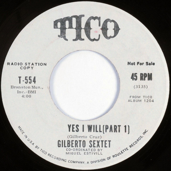 Gilberto Sextet – Yes I Will (Part 1) (1971, Vinyl) - Discogs