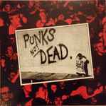 The Exploited - Punks Not Dead | Releases | Discogs