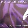 Purple Beat - Don't Stop Till You Get Enough ... / Enough
