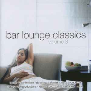 Bar Lounge Classics (Volume 3) - Various