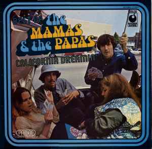 Best Of The Mamas & The Papas - California Dreamin' (Vinyl, LP, Compilation, Stereo) for sale