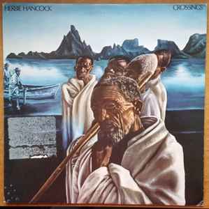 Herbie Hancock – Crossings (1972, Green Labels, Vinyl) - Discogs