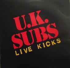 UK Subs - Live Kicks album cover